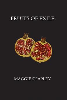 Fruits of Exile