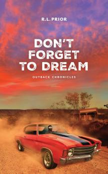 Don't Forget to Dream