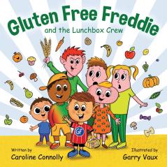 Gluten Free Freddie and the Lunchbox Crew