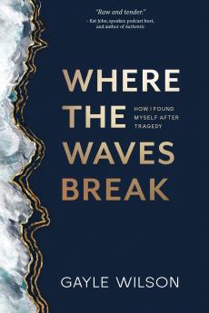 Where the Waves Break