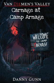 Carnage at Camp Arnage