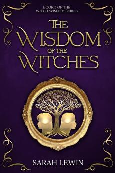 The Wisdom of the Witches