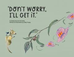 Don't Worry I'll Get It