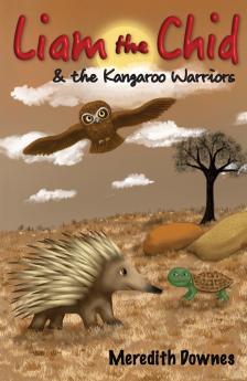 Liam the Chid and the Kangaroo Warriors