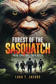 Forest Of The Sasquatch