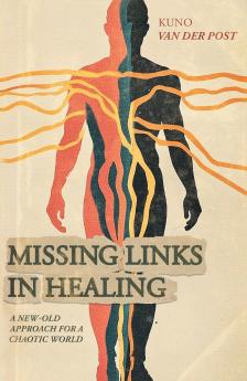 Missing Links In Healing