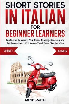 Short Stories in Italian For Beginner Learners