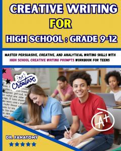 Creative Writing for High School