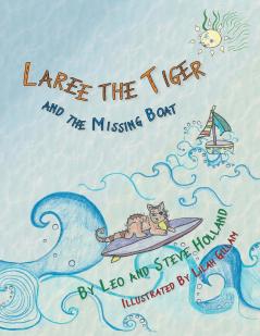 Laree the Tiger and the Missing Boat