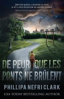 De peur que les ponts ne brûlent
