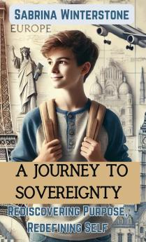 A Journey to Sovereignty