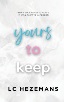 Yours to Keep