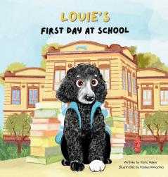 Louie's First Day at School