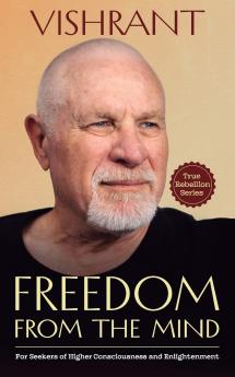 Freedom From The Mind