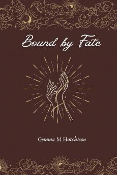 Bound by fate