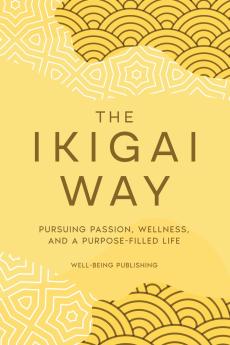 The Ikigai Way