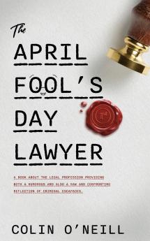 The April Fool's Day Lawyer