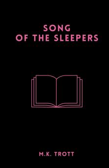Song of the Sleepers