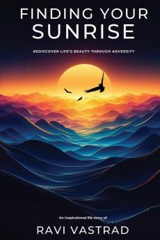 Finding Your Sunrise