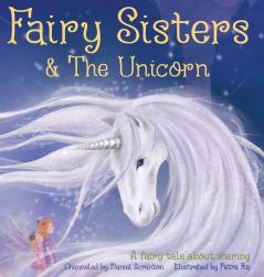 Fairy Sisters and the Unicorn