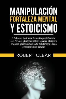 Manipulación Fortaleza Mental y Estoicismo