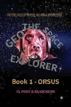 Geo the Space Explorer Book 1 Orsus
