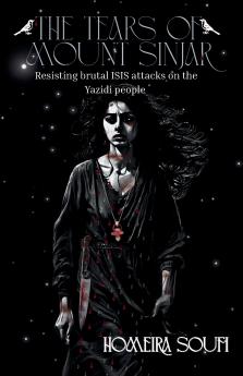 The Tears of Mount Sinjar