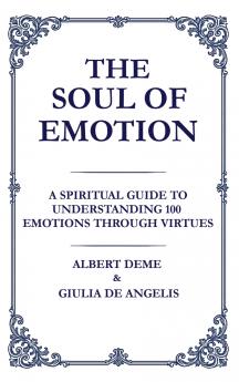 The Soul of Emotion