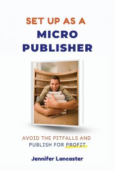 Set Up as a Micro Publisher