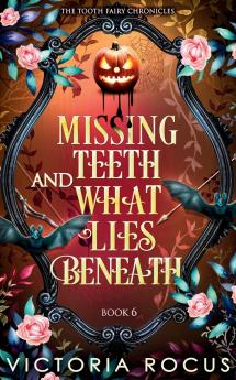 Missing Teeth And What Lies Beneath