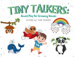 Tiny Talkers - Sound Play for Growing Voices