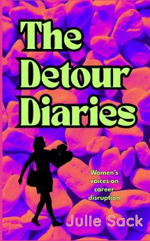 The Detour Diaries