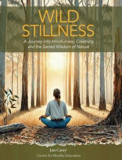 Wild Stillness