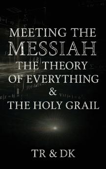 Meeting the Messiah