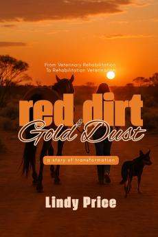 Red Dirt And Gold Dust