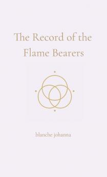 The Record of the Flame Bearers