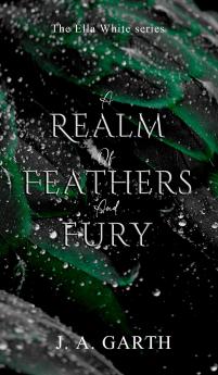 A Realm of Feathers and Fury