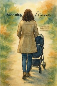 Becoming Mama