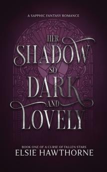 Her Shadow so Dark and Lovely