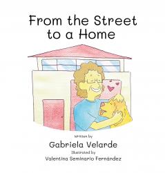 From the Street to a Home