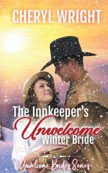 The Innkeeper's Unwelcome Winter Bride