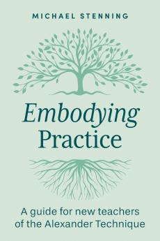 Embodying Practice