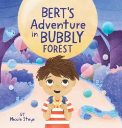 Bert's Adventure in Bubbly Forest
