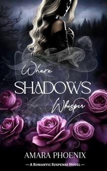 Where Shadows Whisper