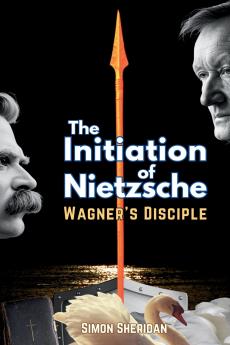 The Initiation of Nietzsche
