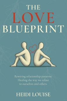 The Love Blueprint