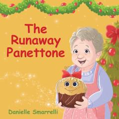 The Runaway Panettone