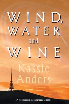 Wind Water and Wine