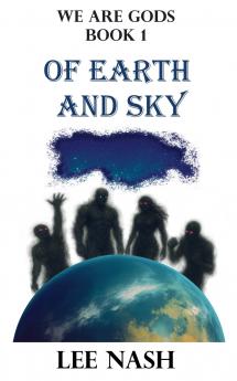 Of Earth and Sky
