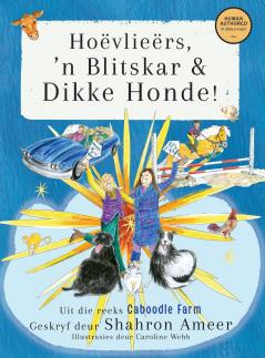 Hoëvlieërs 'nBlitskar& DikkeHonde